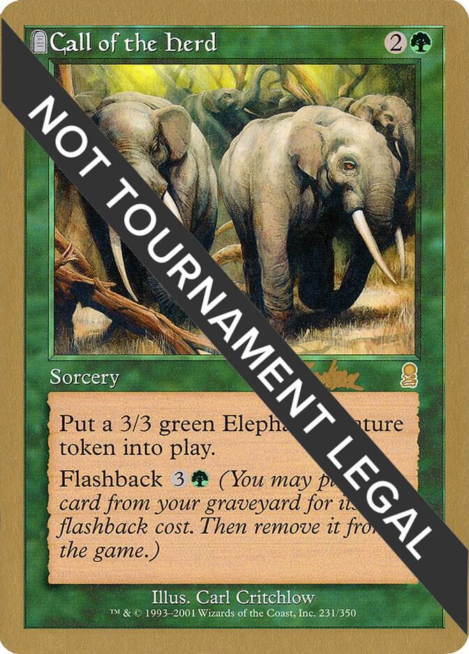 Call of the Herd - 2002 Brian Kibler (ODY) [World Championship Decks]