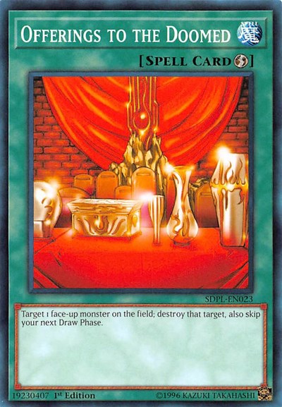 Offerings to the Doomed (SDPL-EN023) [Structure Deck: Powercode Link]