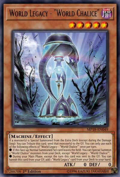 World Legacy - "World Chalice" (MP18-EN049) [2018 Mega-Tins Mega Pack]