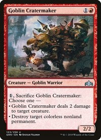 Goblin Cratermaker (103) [Guilds of Ravnica]