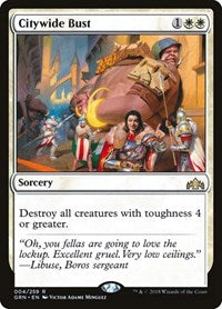 Citywide Bust (4) [Guilds of Ravnica]