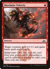 Maximize Velocity (111) [Guilds of Ravnica]