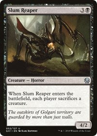 Slum Reaper (52) [Guilds of Ravnica: Guild Kits]