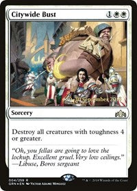 Citywide Bust (4) [Prerelease Cards]