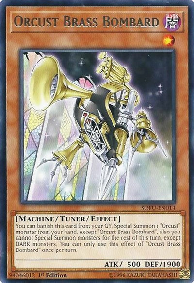 Orcust Brass Bombard (SOFU-EN014) [Soul Fusion]