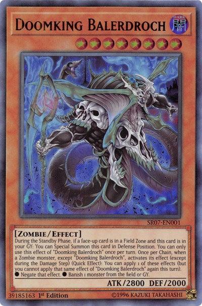 Doomking Balerdroch (SR07-EN001) [Structure Deck: Zombie Horde]