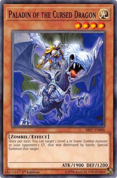 Paladin of the Cursed Dragon (SR07-EN008) [Structure Deck: Zombie Horde]