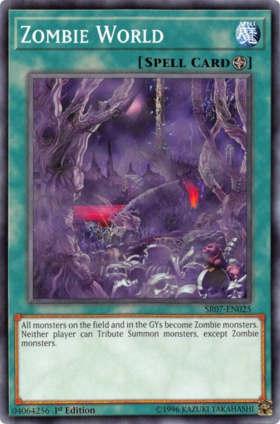 Zombie World (SR07-EN025) [Structure Deck: Zombie Horde]