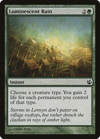 Luminescent Rain (129) [Morningtide]