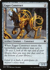 Eager Construct (51) [Magic Game Night]