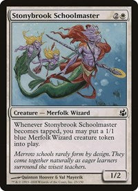 Stonybrook Schoolmaster (25) [Morningtide]