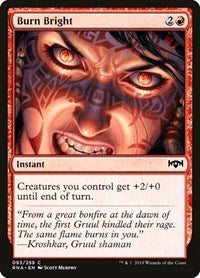 Burn Bright (93) [Ravnica Allegiance]