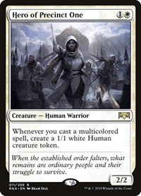 Hero of Precinct One (11) [Ravnica Allegiance]