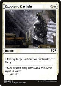 Expose to Daylight (8) [Ravnica Allegiance]