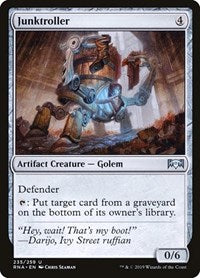 Junktroller (235) [Ravnica Allegiance]