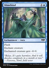 Slimebind (54) [Ravnica Allegiance]