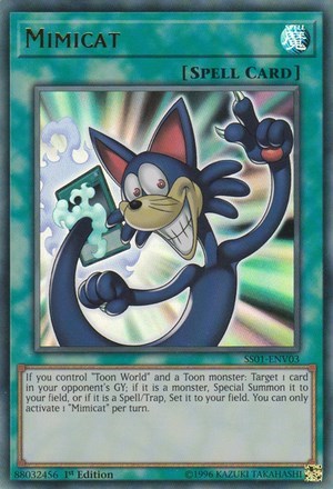 Mimicat (SS01-ENV03) [Speed Duel Decks: Destiny Masters]