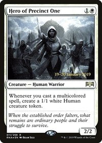 Hero of Precinct One (11) [Prerelease Cards]
