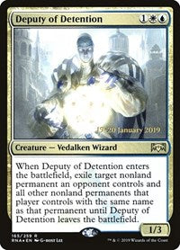 Deputy of Detention (165) [Prerelease Cards]