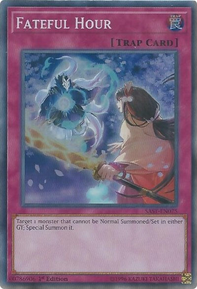 Fateful Hour (SAST-EN075) [Savage Strike]