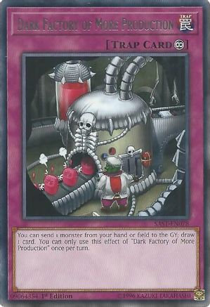 Dark Factory of More Production (SAST-EN078) - Savage Strike 1st Edition