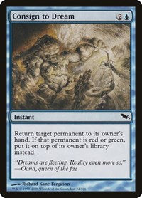 Consign to Dream (32) [Shadowmoor]