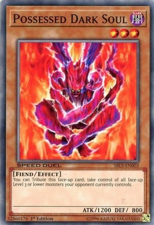 Possessed Dark Soul (SBLS-EN003) - Speed Duel: Arena of Lost Souls 1st Edition