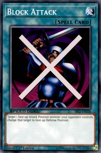 Block Attack (SBLS-EN038) [Speed Duel: Arena of Lost Souls]
