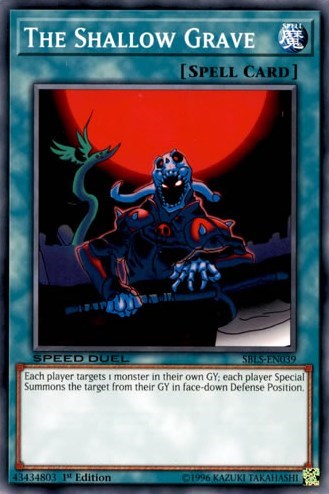 The Shallow Grave (SBLS-EN039) [Speed Duel: Arena of Lost Souls]