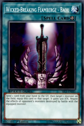 Wicked-Breaking Flamberge - Baou (SBLS-EN041) [Speed Duel: Arena of Lost Souls]