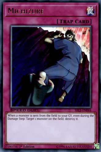 Michizure (SBLS-EN044) [Speed Duel: Arena of Lost Souls]