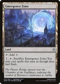 Emergence Zone (245) [War of the Spark]