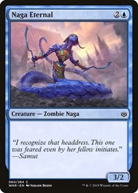 Naga Eternal (60) [War of the Spark]