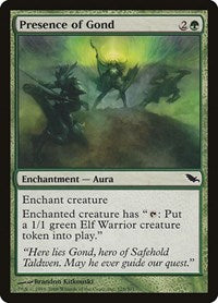 Presence of Gond (125) [Shadowmoor]
