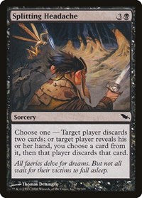 Splitting Headache (79) [Shadowmoor]