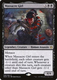 Massacre Girl (99) [War of the Spark]