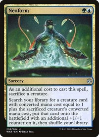 Neoform (206) [War of the Spark]