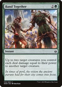 Band Together (153) [War of the Spark]