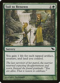 Toil to Renown (130) [Shadowmoor]