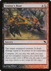Traitor's Roar (200) [Shadowmoor]