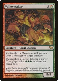 Valleymaker (221) [Shadowmoor]