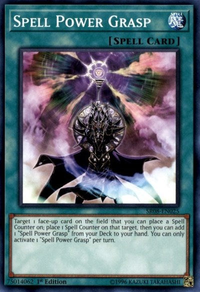 Spell Power Grasp (SR08-EN025) [Structure Deck: Order of the Spellcasters]