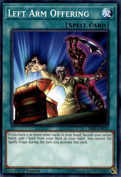 Left Arm Offering (SR08-EN033) [Structure Deck: Order of the Spellcasters]