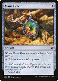 Mana Geode (241) [War of the Spark]