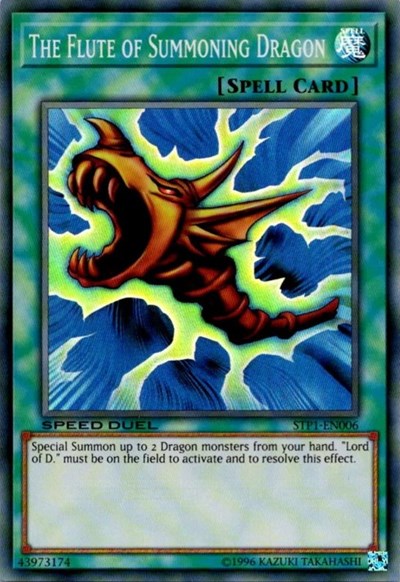 The Flute of Summoning Dragon (STP1-EN006) [Speed Duel: Tournament Pack 1]