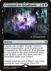 Command the Dreadhorde (82) [Prerelease Cards]