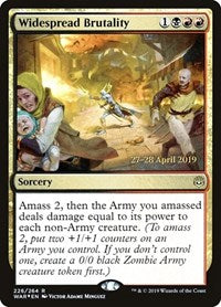 Widespread Brutality (226) [Prerelease Cards]