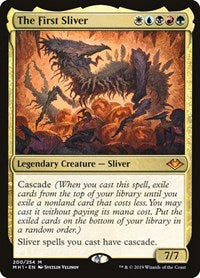 The First Sliver (200) [Modern Horizons]