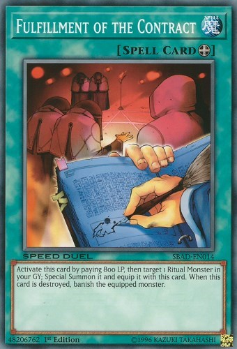 Fulfillment of the Contract (SBAD-EN014) [Speed Duel: Attack from the Deep]