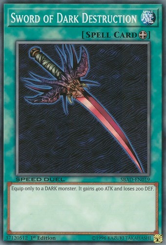 Sword of Dark Destruction (SBAD-EN019) [Speed Duel: Attack from the Deep]